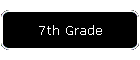 7th Grade